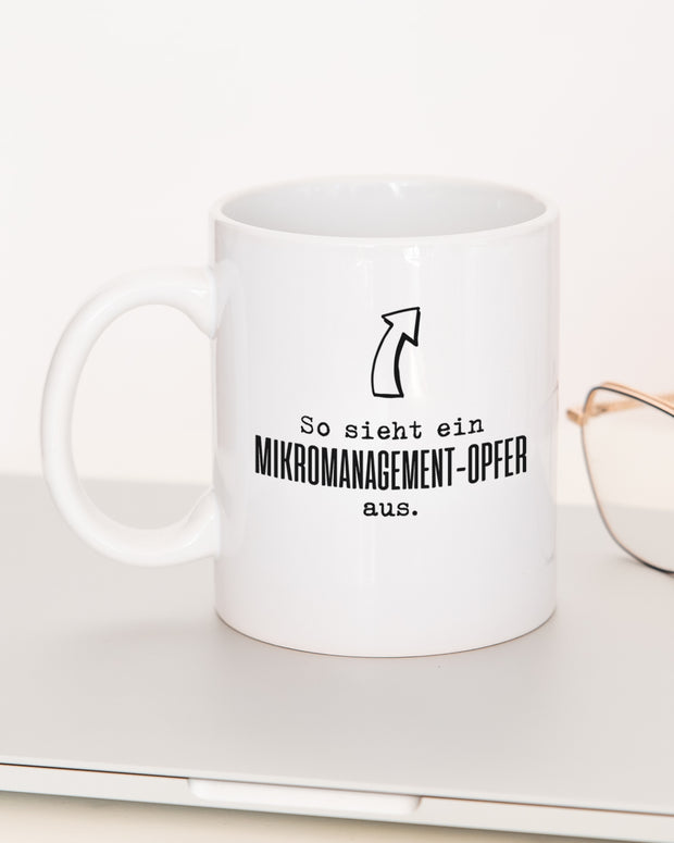 Mikromanagement - Tasse