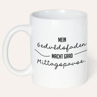 Geduldsfaden - Tasse Tasse Lieblingskollegen®