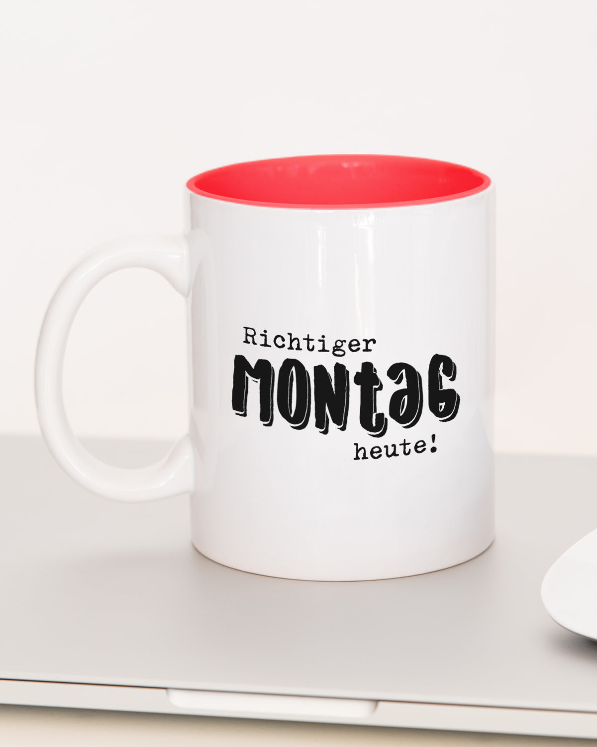 Richtiger Montag - Tasse Rot Tasse Lieblingskollegen®