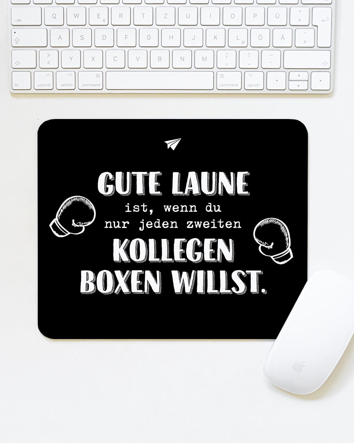 Gute Laune - Mousepad Mousepad Lieblingskollegen®