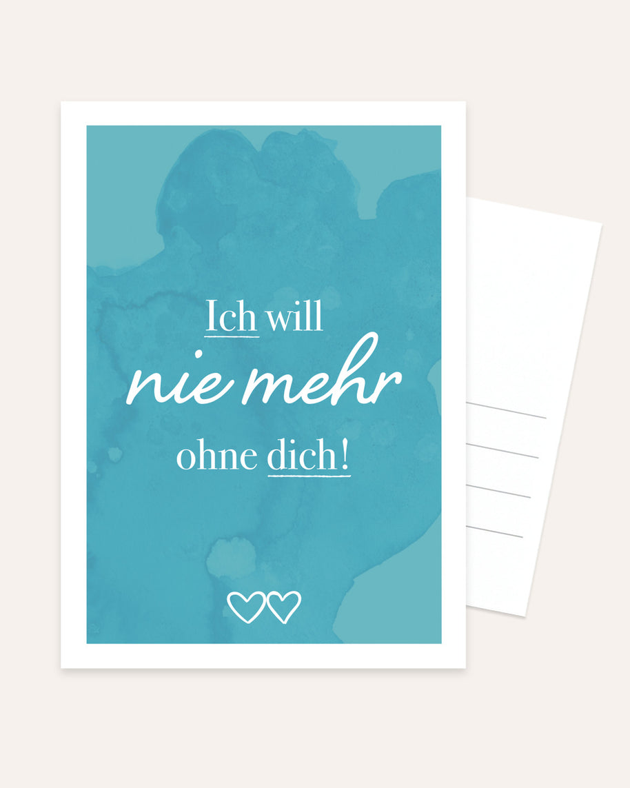 Nie mehr ohne dich - Postkarte