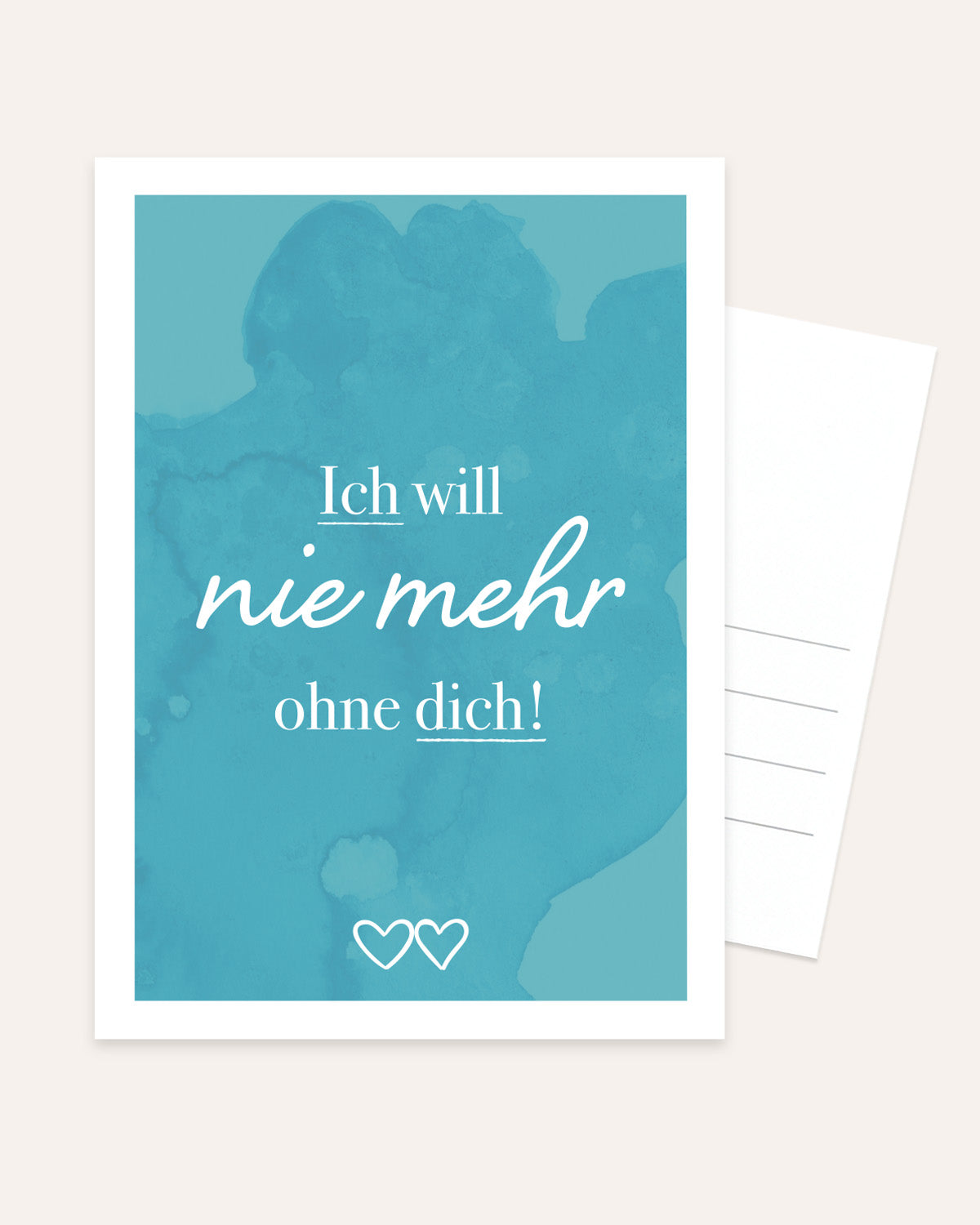 Nie mehr ohne dich - Postkarte Postkarte Lieblingsmensch®