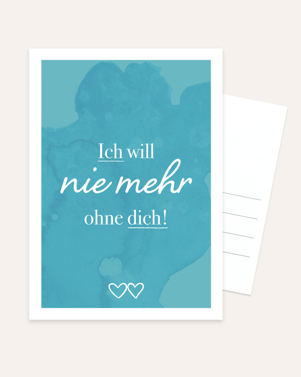 Nie mehr ohne dich - Postkarte