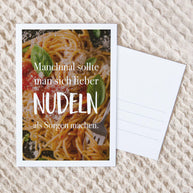 Nudeln als Sorgen - Postkarte