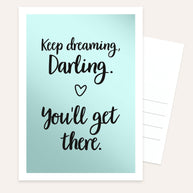 Keep Dreaming - Postkarte