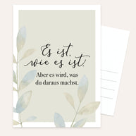 Es ist wie es ist - Postkarte