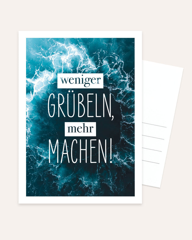 Weniger grübeln - Postkarte