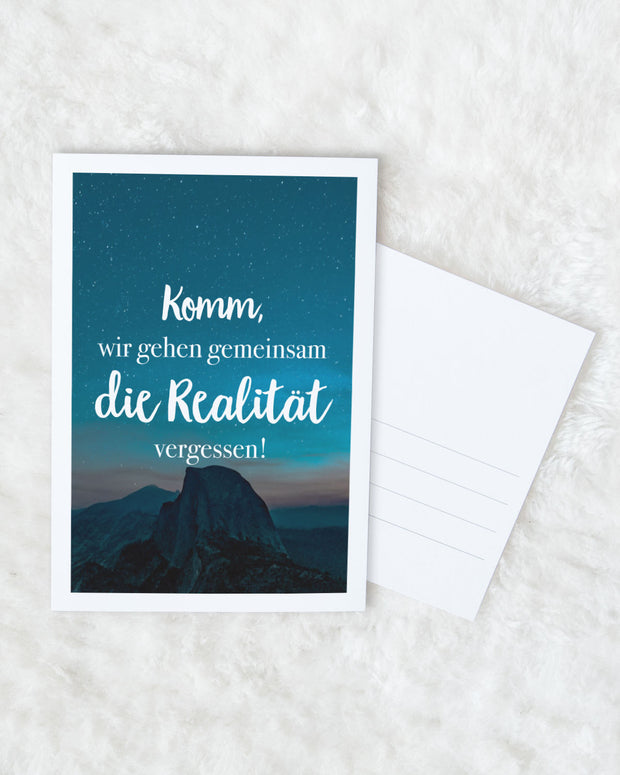 Realität vergessen - Postkarte Postkarte Lieblingsmensch®