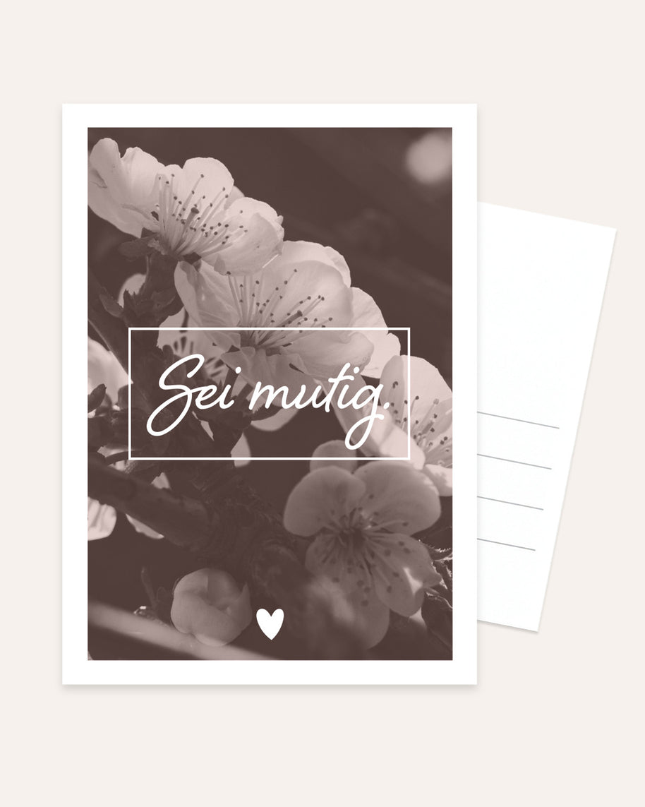 Sei mutig - Postkarte