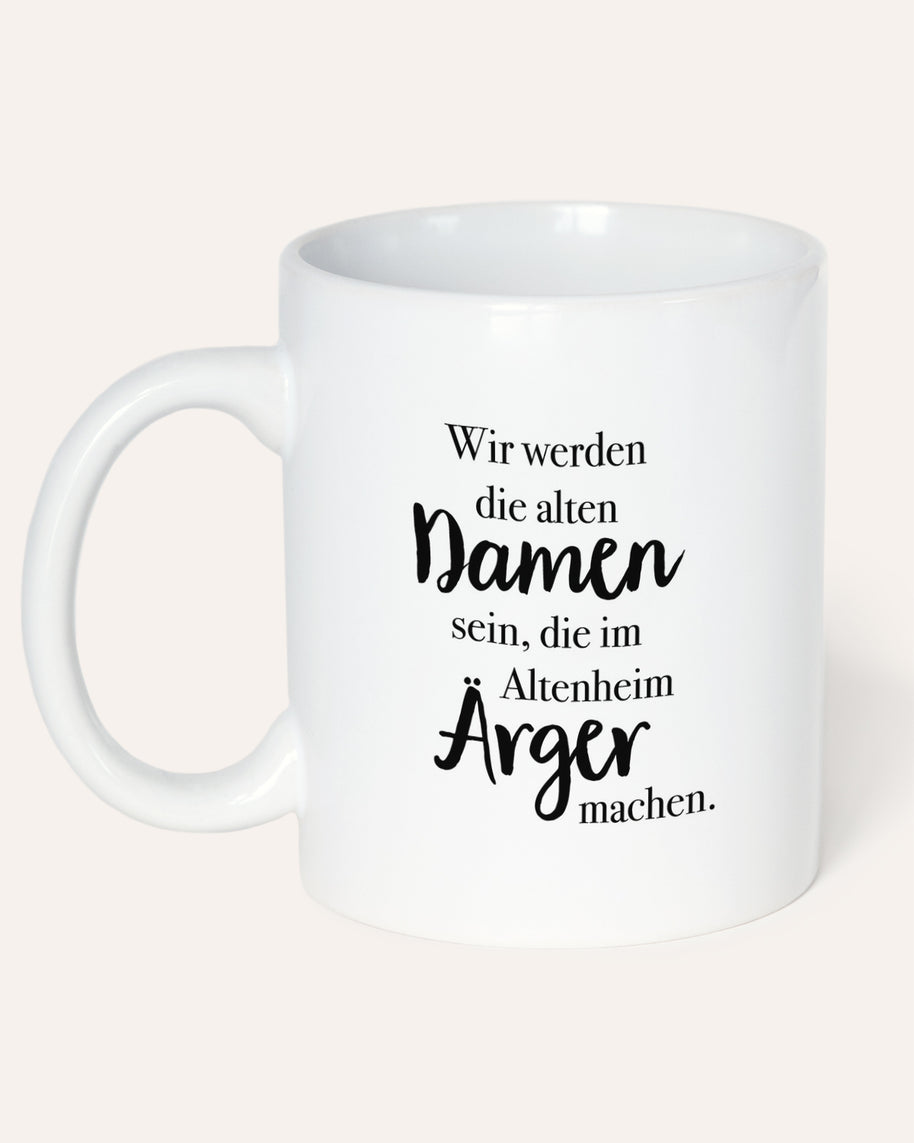 Motiv: Damen im Altenheim - VS" Tasse
