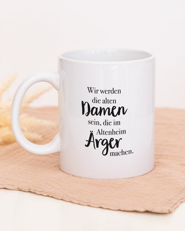 Motiv: Damen im Altenheim - VS" Tasse