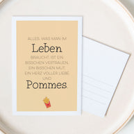 Alles was man im Leben braucht - Postkarte
