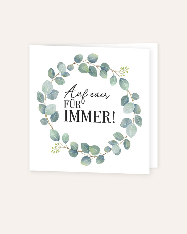 Auf euer für immer - Grußkarte