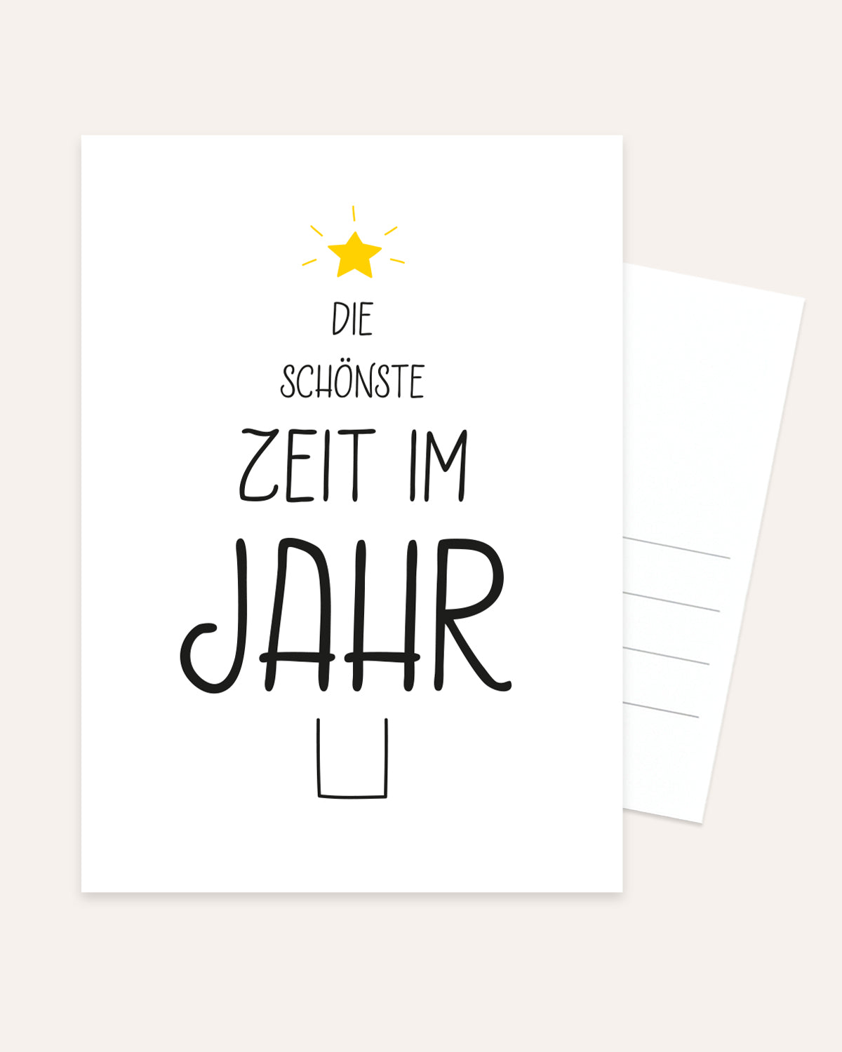 Die schönste Zeit im Jahr - Postkarte Postkarte Lieblingsmensch®