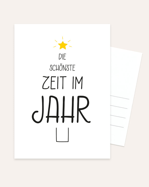 Die schönste Zeit im Jahr - Postkarte Postkarte Lieblingsmensch®