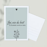 Sei, wie du bist. - Postkarte