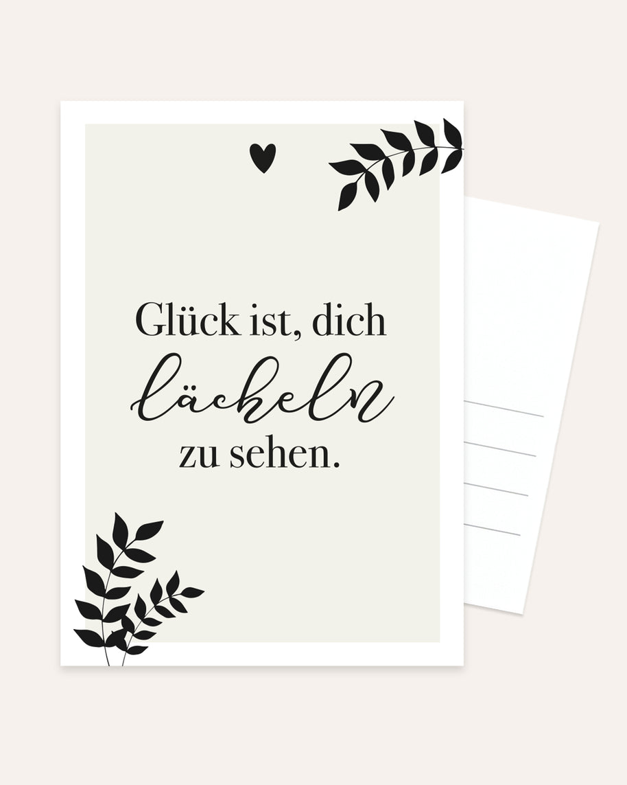 Glück ist, dich lächeln zu sehen - Postkarte