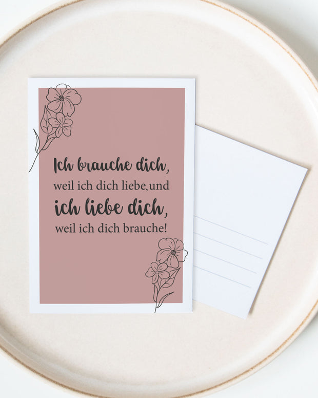 Ich brauche dich - Postkarte Postkarte Lieblingsmensch®