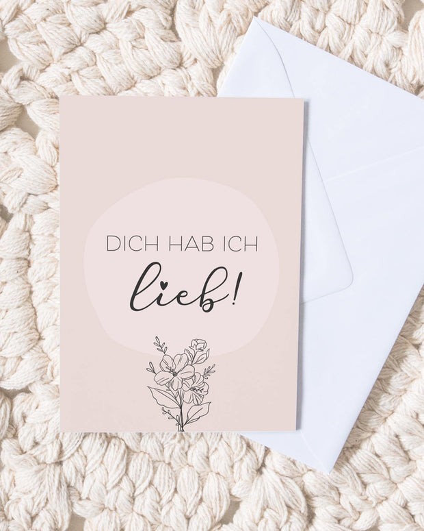 Dich hab ich lieb - Grußkarte Grußkarte Lieblingsmensch®