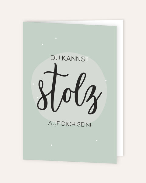 Du kannst stolz auf dich sein - Grußkarte Grußkarte Lieblingsmensch®