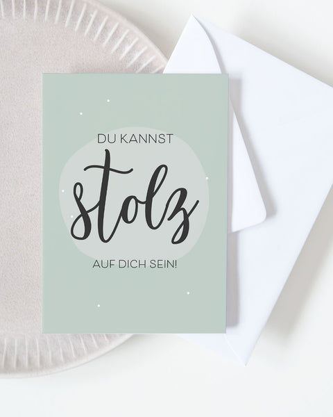 Du kannst stolz auf dich sein - Grußkarte Grußkarte Lieblingsmensch®