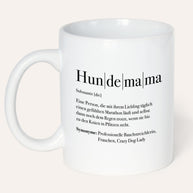 Definition Hundemama - Tasse Tasse Lieblingsmensch®