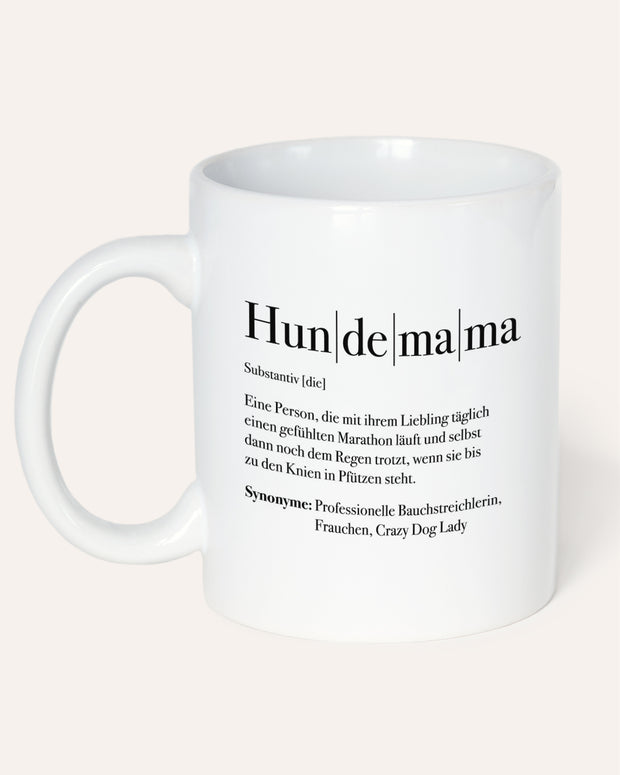 Definition Hundemama - Tasse Tasse Lieblingsmensch®