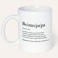 Tasse mit Spruch, Tasse mit Aufdruck, Geschenk für die Liebsten, Bonuspapa Definition, personalisierbar, weiss