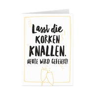 Lasst die Korken knallen - Grußkarte