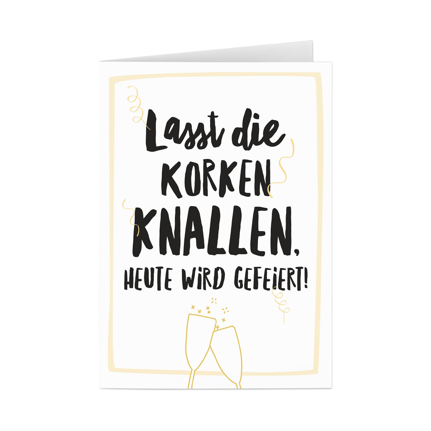 Lasst die Korken knallen - Grußkarte Grußkarte Lieblingsmensch®