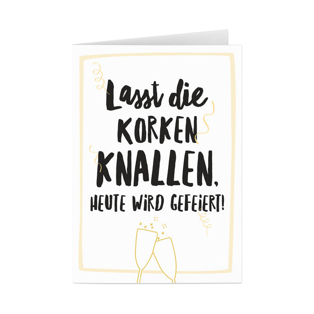 Grußkarte Korken Knallen Geburtstag 