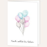 Hoch sollst DU leben - Grußkarte