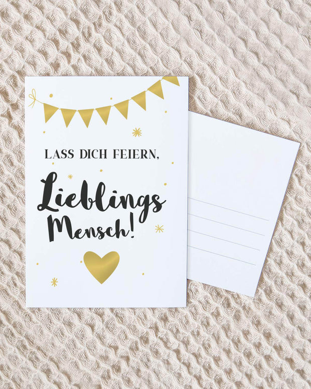 Lass dich feiern, Lieblingsmensch! - Postkarte Postkarte Lieblingsmensch®