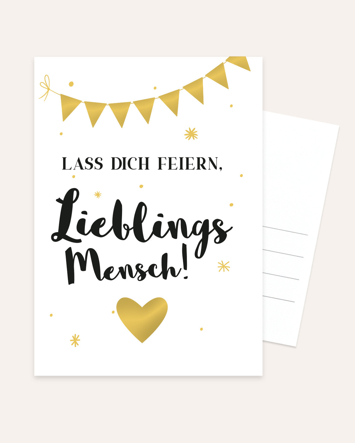 Lass dich feiern, Lieblingsmensch! - Postkarte Postkarte Lieblingsmensch®