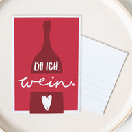 Du. Ich. Wein. - Postkarte