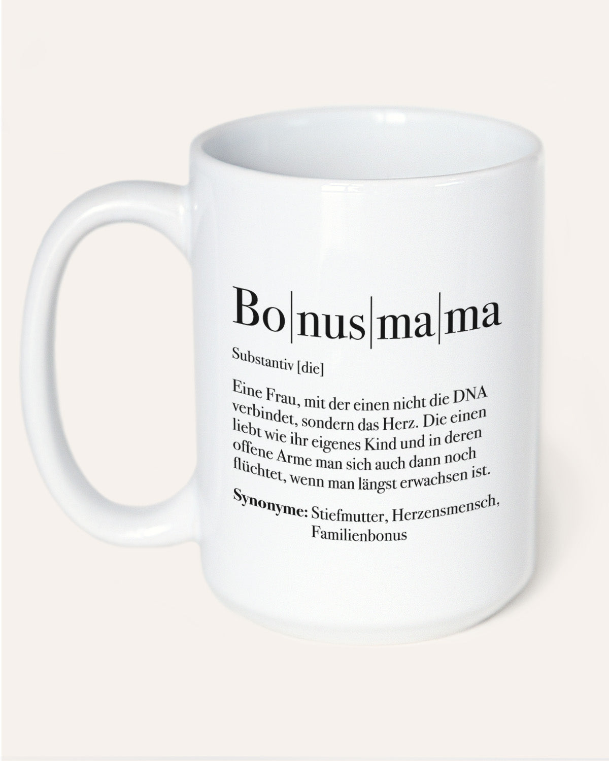 Definition Bonusmama - Tasse Tasse Lieblingsmensch®