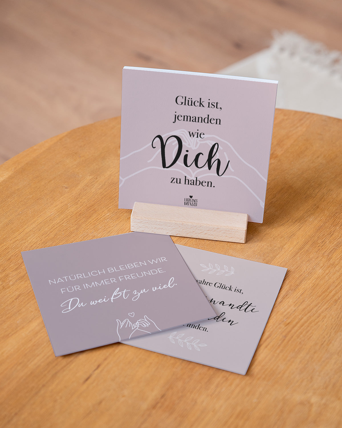 Glück ist, jemanden wie Dich zu haben - Karten im Holzaufsteller Karten im Holzaufsteller Lieblingsmensch®