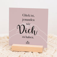 Glück ist, jemanden wie Dich zu haben - Karten im Holzaufsteller