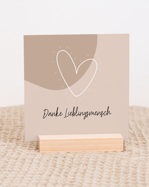 Danke Lieblingsmensch - Karten im Holzaufsteller Karten im Holzaufsteller Lieblingsmensch®
