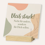 Bleib stark - Karten im Holzaufsteller