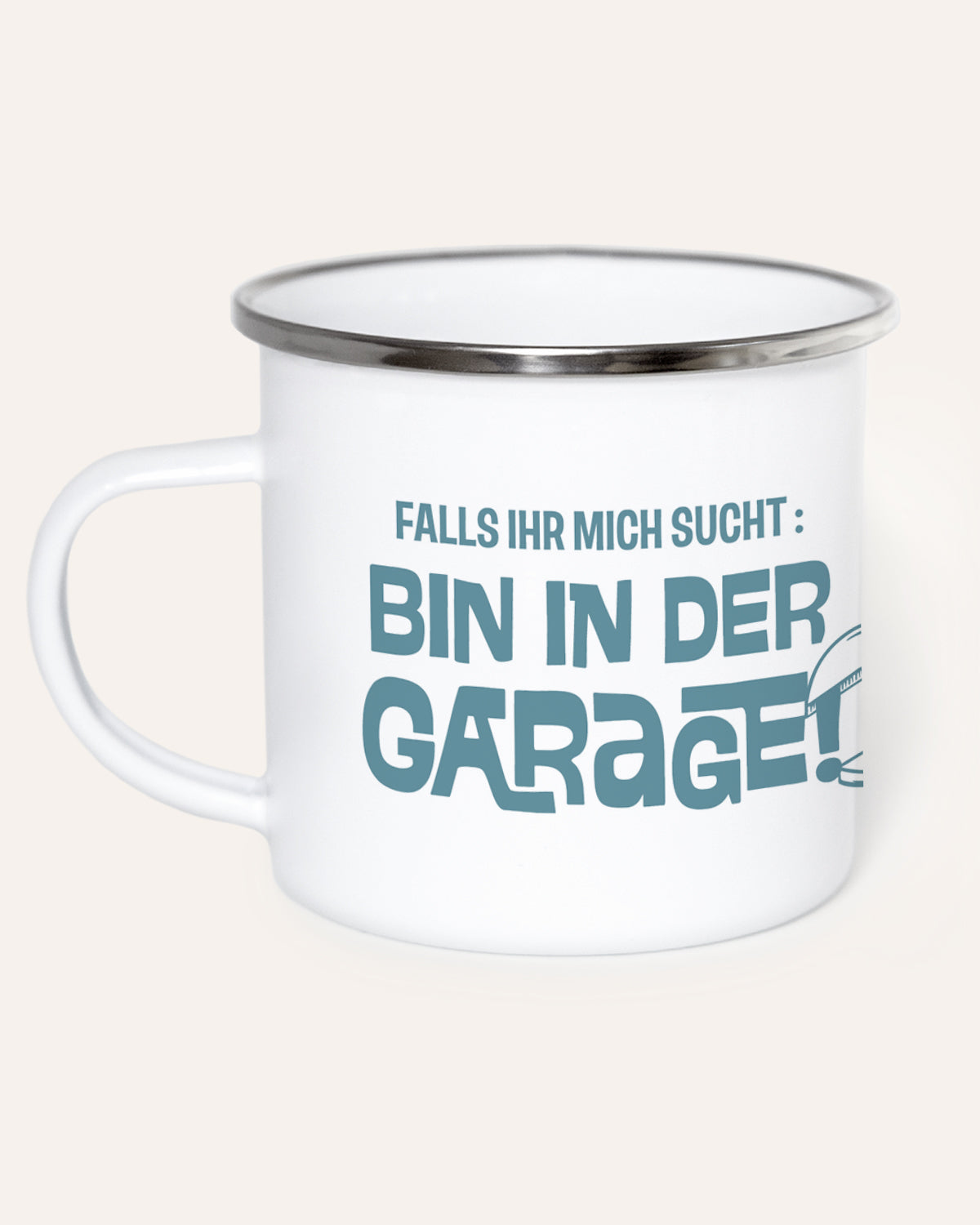 In der Garage - Emaille Tasse Tasse Lieblingsmensch®