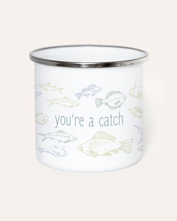 You're a Catch - Emaille Tasse Tasse Lieblingsmensch®