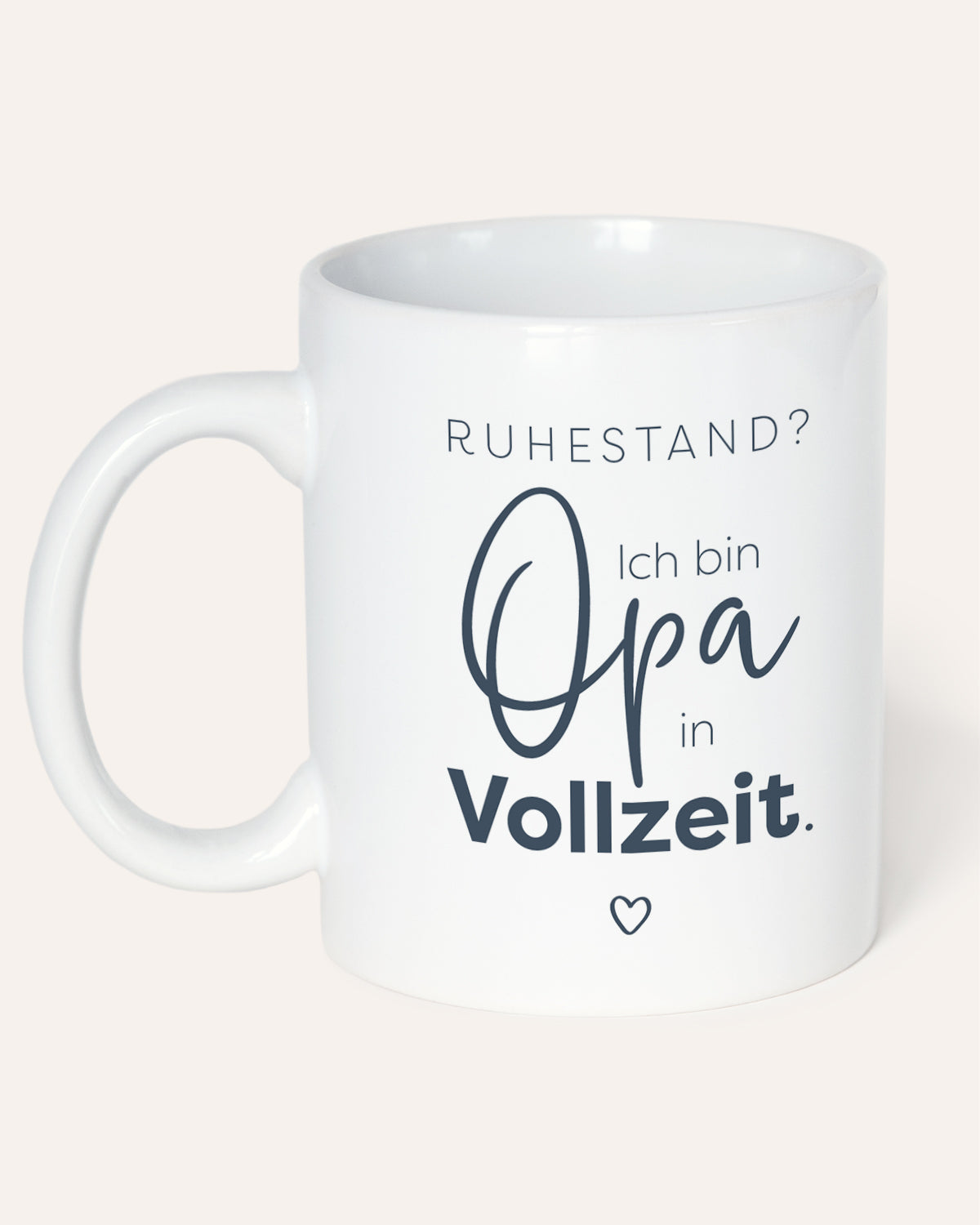 Opa in Vollzeit - Tasse Tasse Lieblingsmensch®