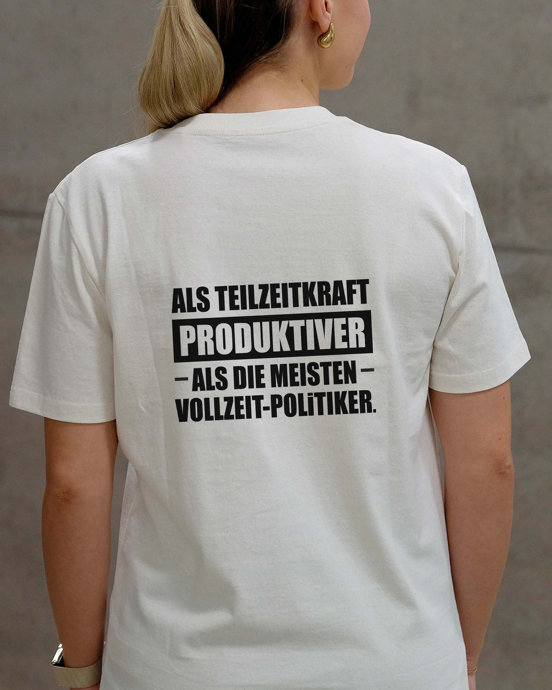 Teilzeitkraft - Unisex T-Shirt Backprint T-Shirt Brandtale