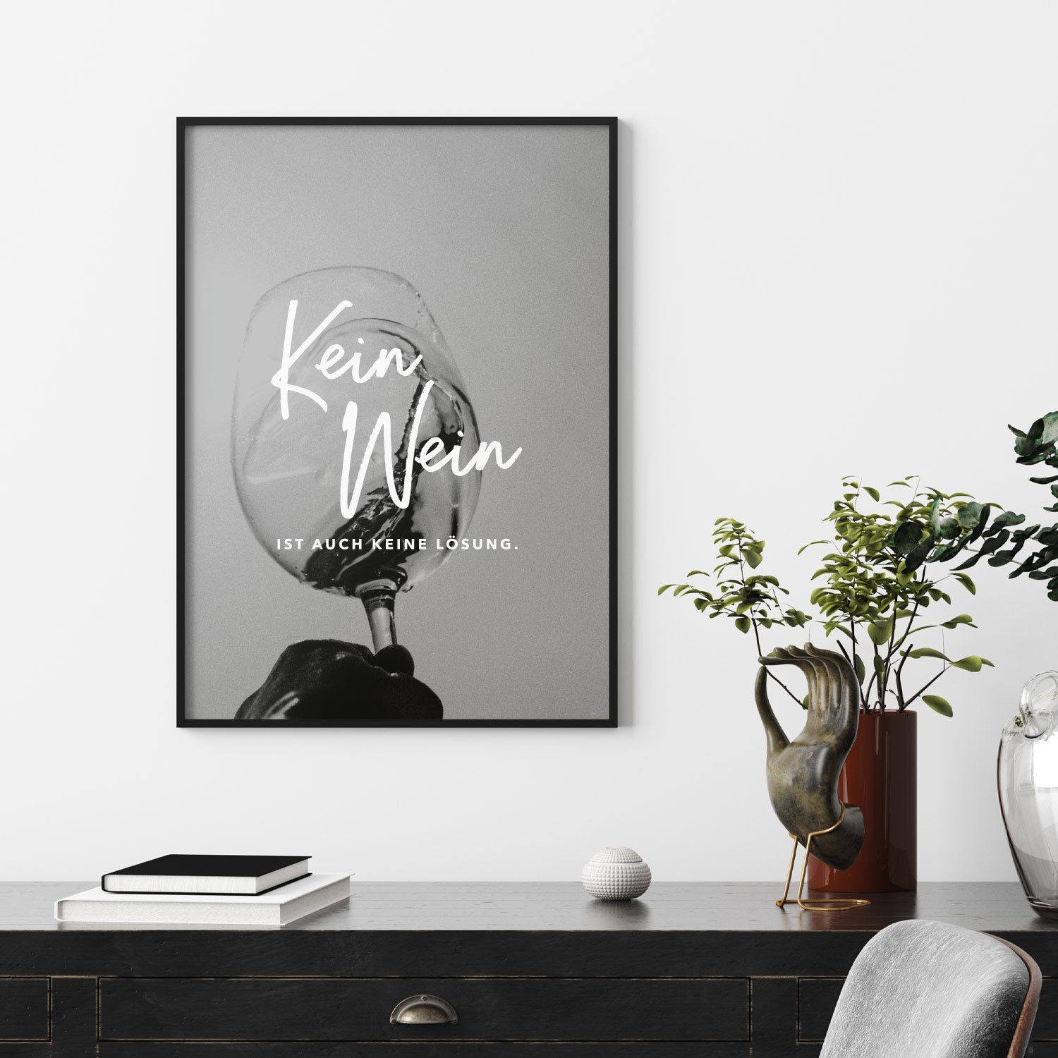 Kein Wein - Poster Poster Lieblingsmensch®