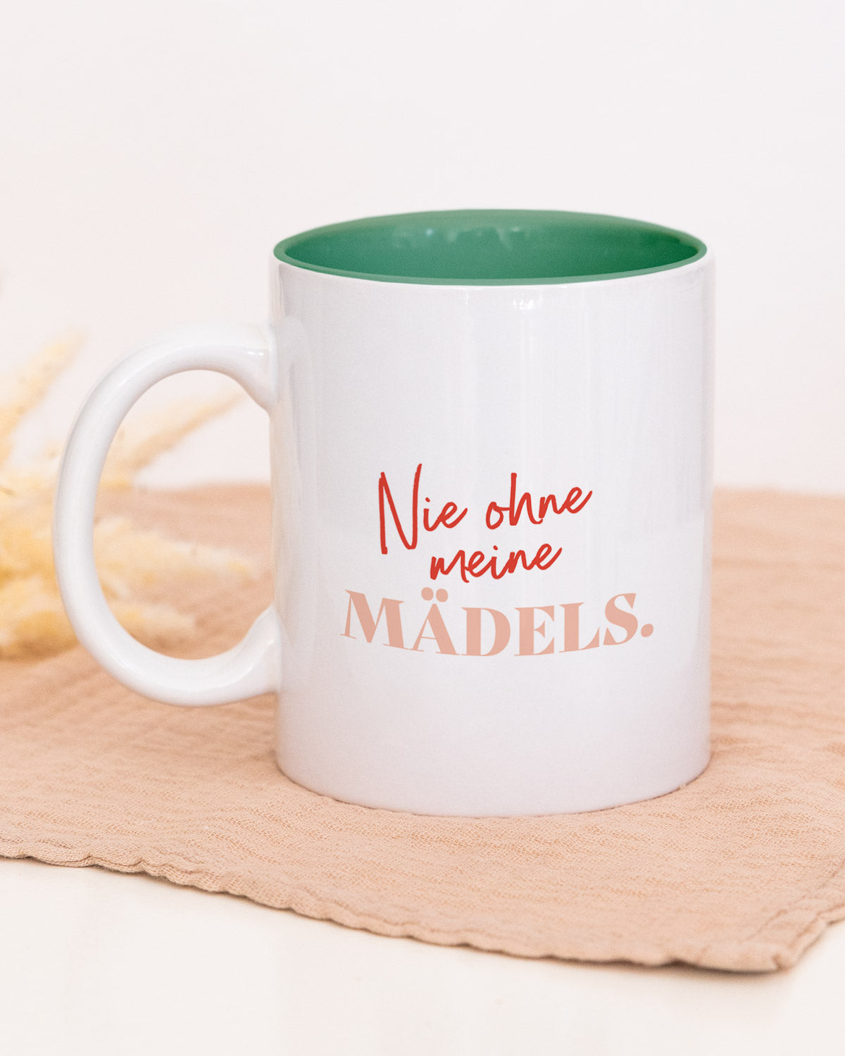 Nie ohne meine Mädels - Tasse Dunkelgrün Tasse Lieblingsmensch®