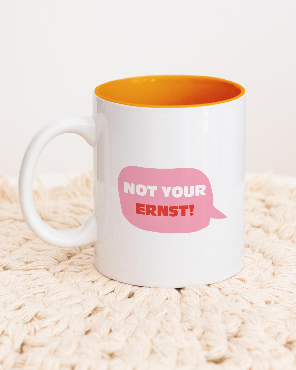 Not your ernst - Tasse Orange Tasse Lieblingsmensch®