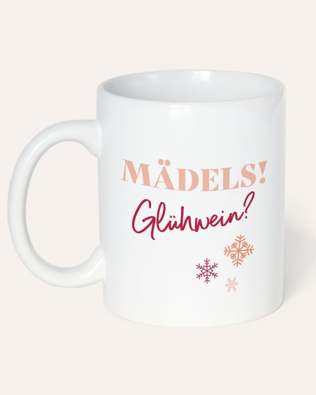 Motiv: Mädels! Glühwein? - VS" Tasse Tasse VOLLZEITPRINZESSIN