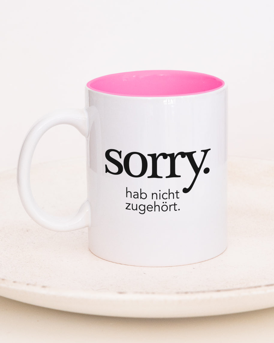 Sorry - Tasse Pink Tasse VISUAL STATEMENTS