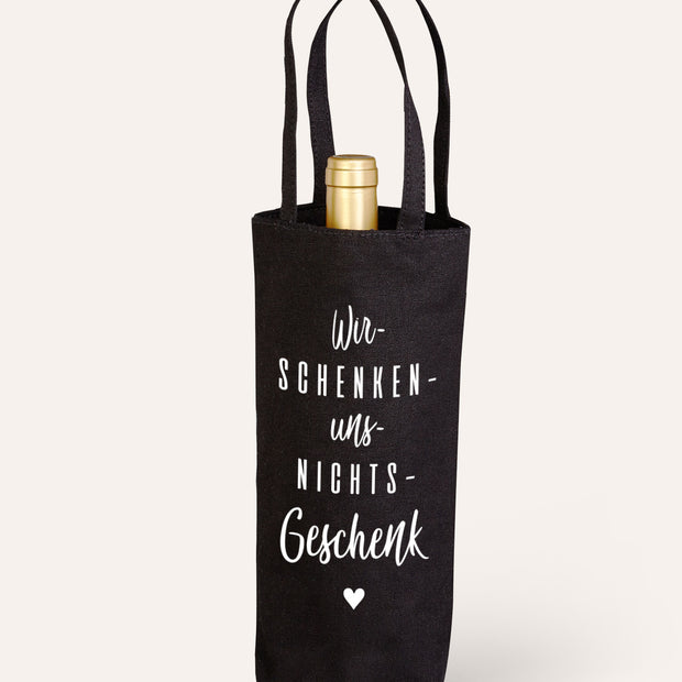 Wir schenken uns nichts - Flaschenbeutel Flaschenbeutel Visual Statements®